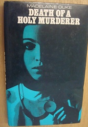 Death of a Holy Murderer (Madelaine Duke)