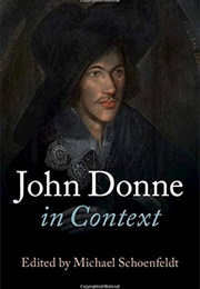 John Donne in Context (Edited by Michael Schoenfeldt)