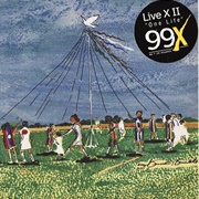 99X: Live X 2 - One Life (1995)