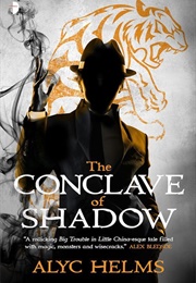 The Conclave of Shadow (Alyc Helms)