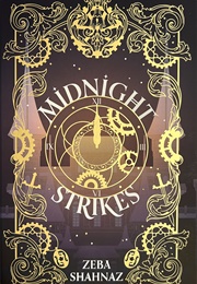 Midnight Strikes (Zeba Shahnaz)