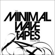 The Minimal Wave Tapes, Vol.1