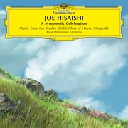 A Symphonic Celebration: Music From the Studio Ghibli Films of Hayao Miyazaki (Joe Hisaishi, 2023)