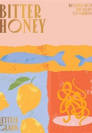 Bitter Honey (Letitia Clark)
