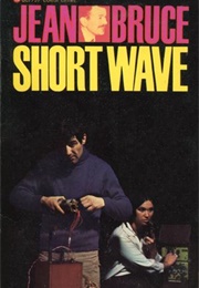 Short Wave (Jean Bruce)