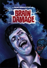 Brain Damage (1988)