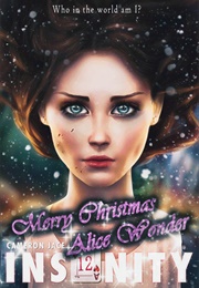 Merry Christmas, Alice Wonder! (Cameron Jace)