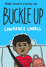 Buckle Up (Lawrence Lindell)