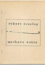 Mother's Voice (Robert Creeley)