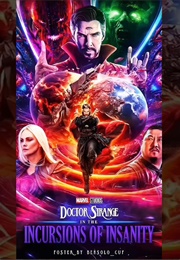 Doctor Strange in the Incursions of Insanity (2015)