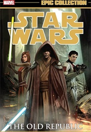 Star Wars Legends Epic Collection the Old Republic Vol.4 (Various)