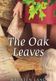 The Oak Leaves (Lang, Maureen)