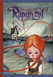 Rapunzel the Graphic Novel (Stephanie True Peters, Jeffrey Stewart Timmins)