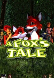 A Fox's Tale (2008)