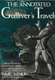 The Annotated Gulliver's Travels (Jonathan Swift - Edited by Isaac Asimov)