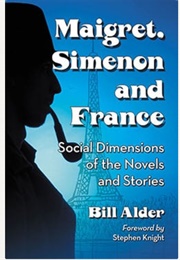Maigret, Simenon and France (Bill Alder)
