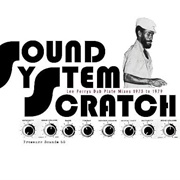 Lee Perry &amp; the Upsetters – Sound System Scratch