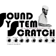 Lee Perry & the Upsetters – Sound System Scratch