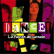 Dance! La Fuerza Del Corazón