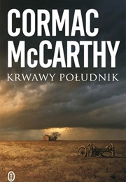 "Krwawy Południk" (Cormac McCarthy)