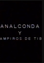 Analconda Y Los Vampiros De Tiburón (1998)