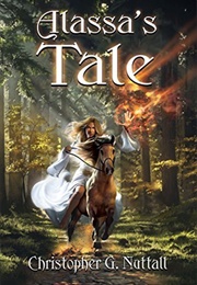 Alassa's Tale (Christopher G. Nuttall)