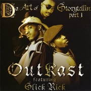 Da Art of Storytellin' (Pt. 1) - Outkast
