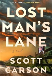 Lost Man's Lane (Scott Carson)