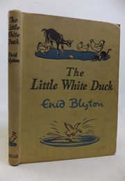 The Little White Duck and Other Stories (Enid Blyton)