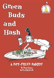 Green Buds and Hash (Dana Larsen & Chip Crumb)