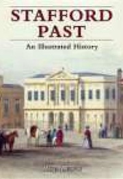 Stafford Past: An Illustrated History (Roy Lewis)