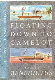 Floating Down to Camelot (David Benedictus)