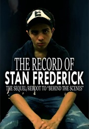 The Record of Stan Frederick (2016)