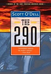 The 290 (Scott O'Dell)