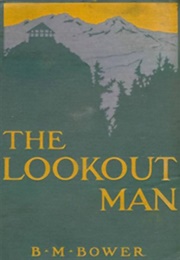 The Lookout Man (B.M. Bower)