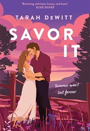 Savour It (Tarah Dewitt)
