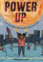 Power Up (Seth Fishman, Isabel Greenberg)