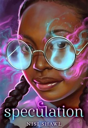 Speculation (Nisi Shawl)