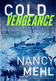 Cold Vengeance (Nancy Mehl)