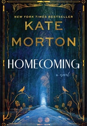 Homecoming: A Novel (Morton, Kate)