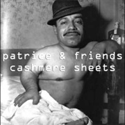 Patrice &amp; Friends - Cashmere Sheets