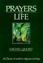 Prayers of Life (Quoist, Michel)