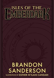Isles of the Emberdark (Brandon Sanderson)