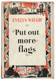 Put Out More Flags (Evelyn Waugh)