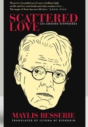 Scattered Love (Maylis Besserie)