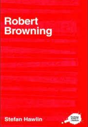 Robert Browning (Stefan Hawlin)