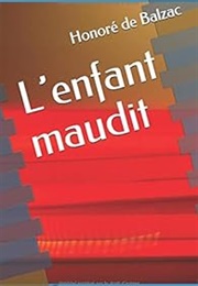 L'enfant Maudit (Balzac)
