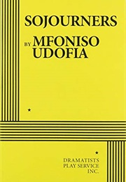 Sojourners (Mfoniso Udofia)