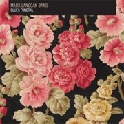 The Gravedigger's Song - Mark Lanegan
