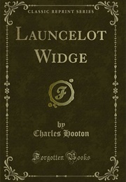 Launcelot Widge (Charles Hooton)